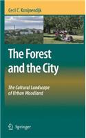 Forest and the City