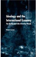 Ideology and the International Economy