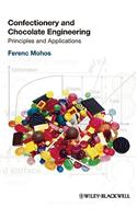 Confectionery and Chocolate Engineering: Principles and Applications