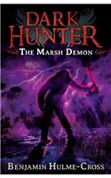 The Marsh Demon (Dark Hunter 3)