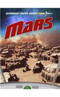Mars: (Astronaut Travel Guides)