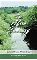 The After Journey: Getting Through the First Year(English)