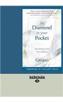 The Diamond in Your Pocket: Discovering Your True Radiance (Easyread Large Edition)
