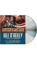 Lincoln's Last Days: The Shocking Assassination That Changed America Forever