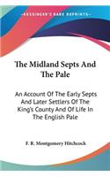 Midland Septs And The Pale