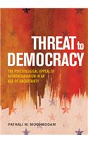 Threat to Democracy