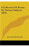 A Collection Of Poems On Various Subjects (1810)