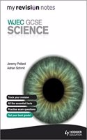 My Revision Notes: Wjec GCSE Science