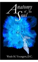 Anatomy of the Soul