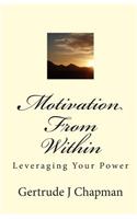 Motivation From Within