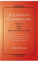 Layman's Commentary
