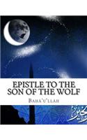 Epistle to the Son of the Wolf