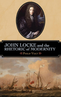 John Locke and the Rhetoric of Modernity