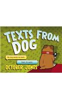 Texts From Dog