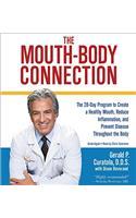 The Mouth-Body Connection: A 28-Day Program to Lower Your Risk of Disease