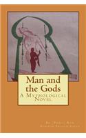 Man and the Gods