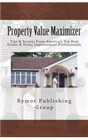 Property Value Maximizer