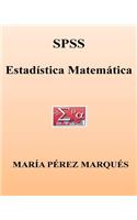 SPSS. Estadistica Matematica