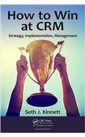 How to Win at CRM