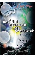 The Sum of a Thousand Dreams: A Love Story(English)