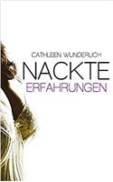 Nackte Erfahrungen