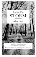 Beyond the Storm