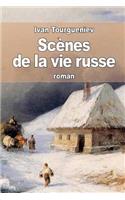 Scènes de la vie russe