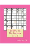 Sudoku To The Extreme Vol. 8