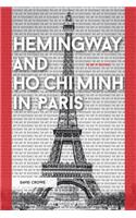 Hemingway and Ho Chi Minh in Paris