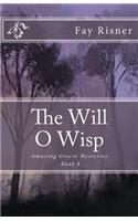 The Will O Wisp