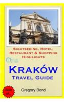 Krakow Travel Guide