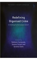 Redefining Organised Crime