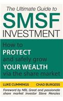 Ultimate Guide to SMSF Investment