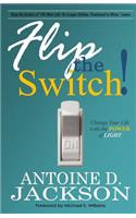 Flip the Switch