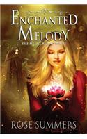 Enchanted Melody: The Silent Ballad Series