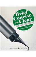 Brief, Concise, and Clear: The Basics of Writing for Public Relations and Communications