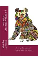 Awesome Animals Volume 3
