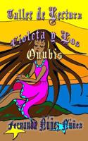 Taller de Lectura, Violeta y Los Onubis