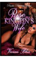 Rise of a Kingpin's Wife