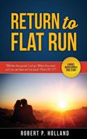 Return to Flat Run: 