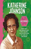 Masterminds: Katherine Johnson: (Masterminds)