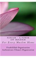 NIKAH - A Form Of Ibadah