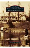 William Cullen Bryant S Cedarmere Estate