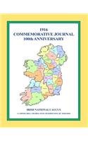 1916 Commemorative Journal 100th Anniversary