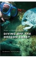 Diving Off the Oregon Coast