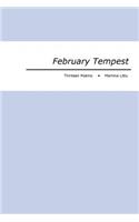 February Tempest