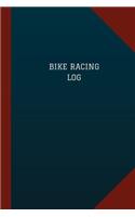 Bike Racing Log (Logbook, Journal - 124 pages, 6