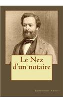 Le Nez d'un notaire