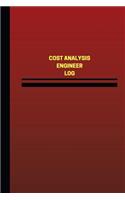 Cost Analysis Engineer Log (Logbook, Journal - 124 pages, 6 x 9 inches)