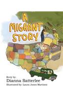 Migrant Story